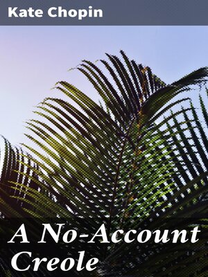 cover image of A No-Account Creole